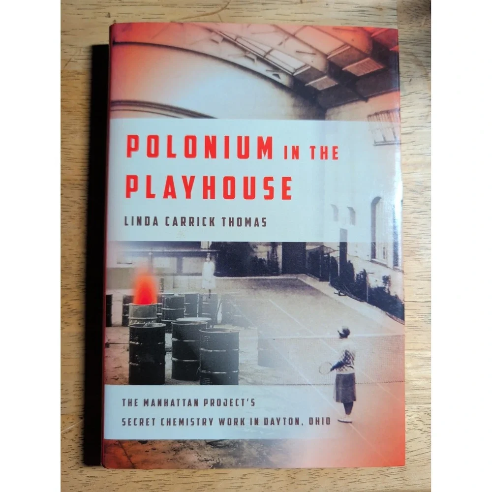 Polonium in the Playhouse : The Manhattan Project's Secret Chemis